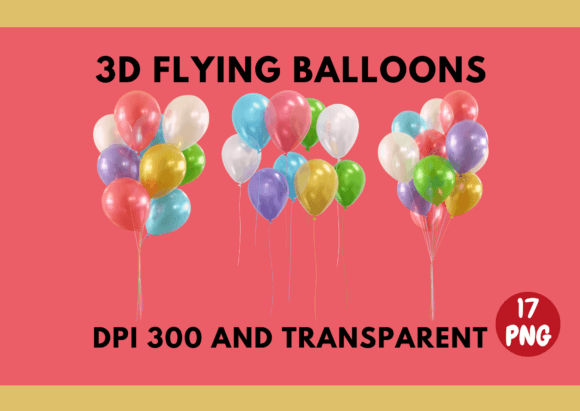 3D Render Flying Balloons: Elevating Your Visual Content Strategy